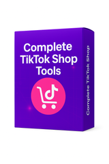 Complete Tiktok Shop Tools